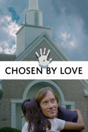 Chosen By Love poster