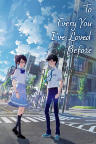 To Every You I've Loved Before (Original Japanese Language)