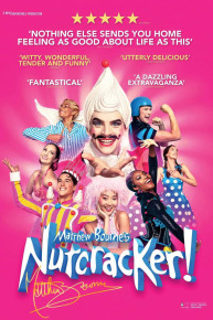 Matthew Bourne’s Nutcracker!