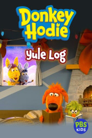 Donkey Hodie Yule Log