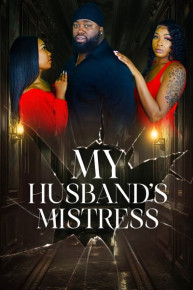 My Husband's Mistress