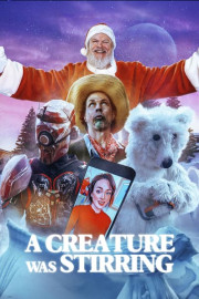 A Creature Was Stirring poster