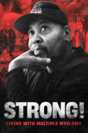 STRONG! Living with Multiple Myeloma poster