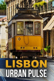 Lisbon: Urban Pulse poster