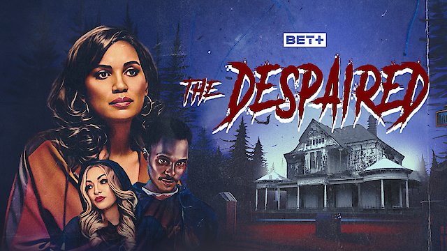Watch The Despaired Online