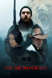 Dig Me No Grave poster