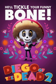 Diego of the Dead 2 poster