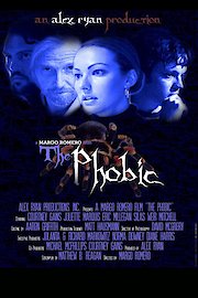 The Phobic