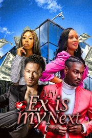 My Ex Is My Next