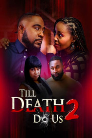 Till Death Do Us 2 poster