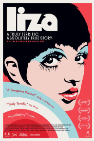 Liza: A Truly Terrific Absolutely True Story