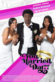 You Married Dat??