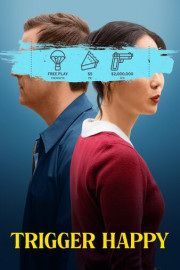 Trigger Happy poster