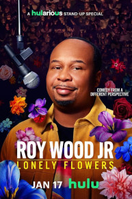 Roy Wood Jr.: Lonely Flowers