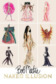 Bob Mackie: Naked Illusion