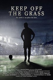 Keep Off The Grass