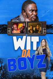 Wit Da Boyz