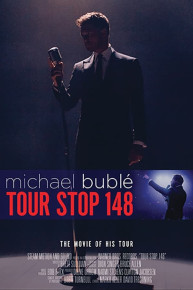 Michael Bublé: Tour Stop 148