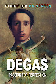 Degas: Passion for Perfection poster