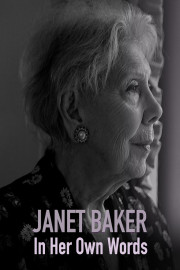 Janet Baker In Her Own Words poster