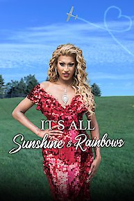 It's All Sunshine and Rainbows
