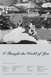 I Thought the World of You poster