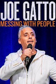Joe Gatto: Messing with People poster