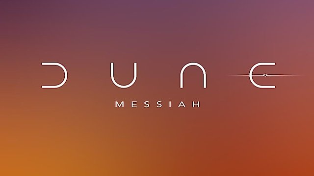 Watch Dune: Messiah Online