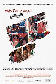 Paint Me a Road Out of Here poster