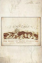 The Roads of Kiarostami poster
