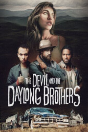The Devil and the Daylong Brothers poster