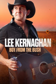 Lee Kernaghan: Boy From the Bush