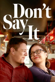 Don't Say It poster