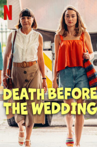 Death Before the Wedding