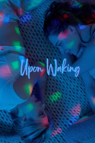 Upon Waking