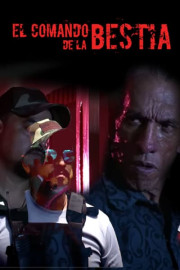 El Comando De La Bestia
