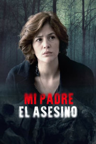 Mi Padre, El Asesino (Doblado)