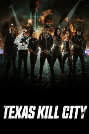 Texas Kill City poster