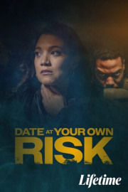Date at Your Own Risk poster