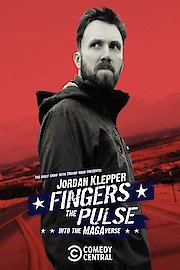 Jordan Klepper Fingers the Pulse: Into the MAGAverse