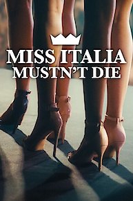 Miss Italia Mustn’t Die