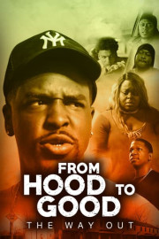 From Hood to Good poster