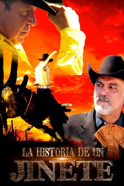 La Historia De Un Jinete poster