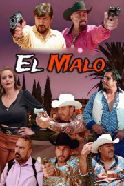 El Malo poster