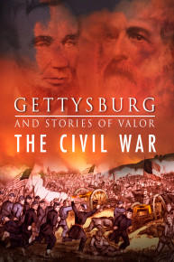 Gettysburg and Stories of Valor - The Civil War