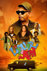 Liquor Run poster