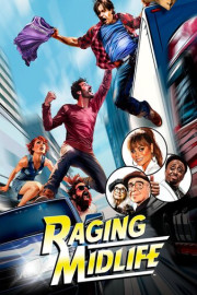 Raging Midlife