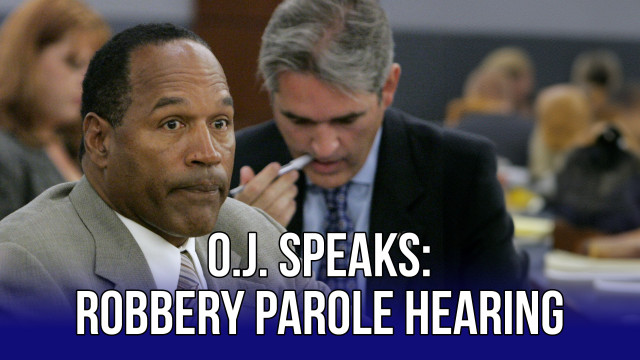 Watch O.J. Speaks: Robbery Parole Hearing Online