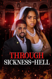 Through Sickness and Hell poster