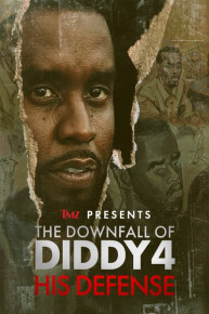 TMZ Presents: The Downfall of Diddy His Defense